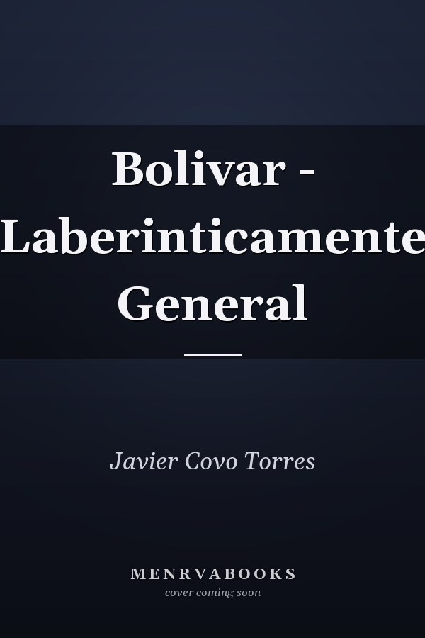 Bolivar - Laberinticamente General