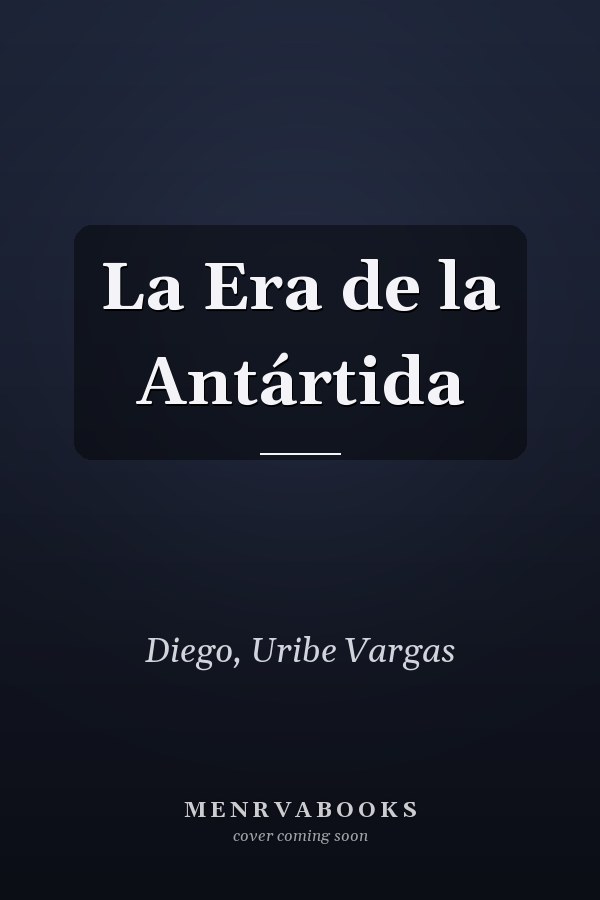 La Era de la Antártida