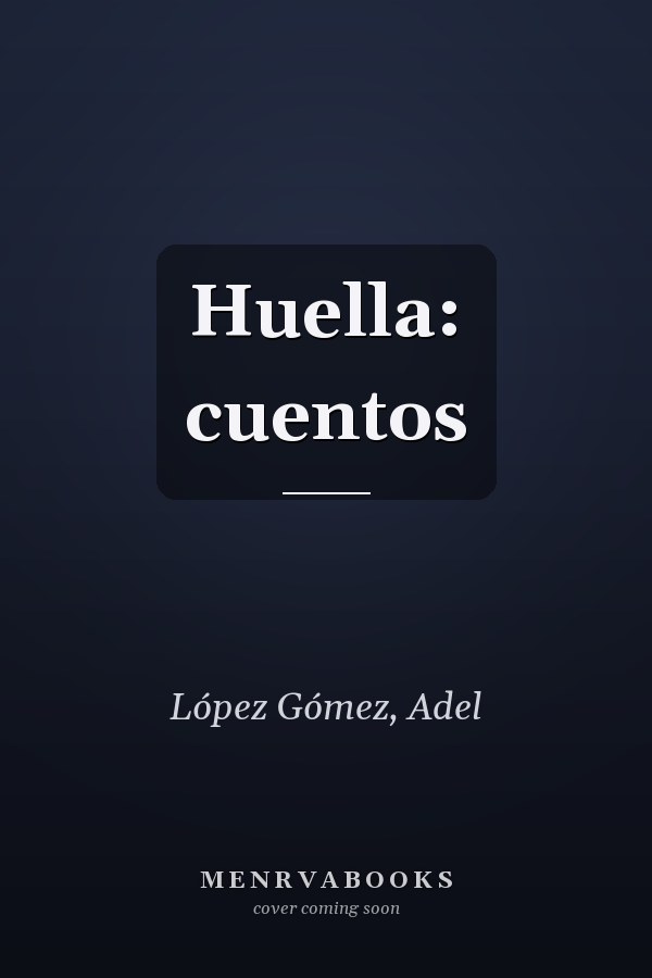 Huella: cuentos