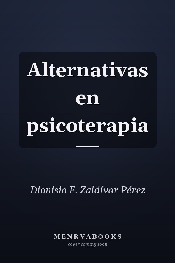 Alternativas en psicoterapia
