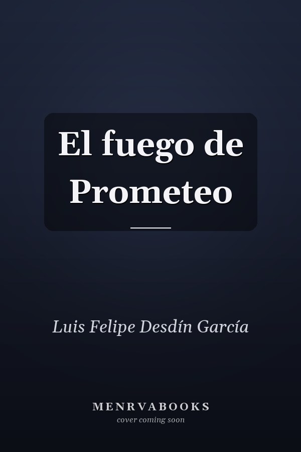 El fuego de Prometeo
