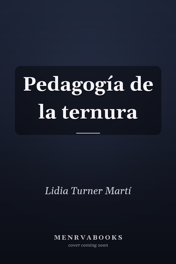 Pedagogía de la ternura