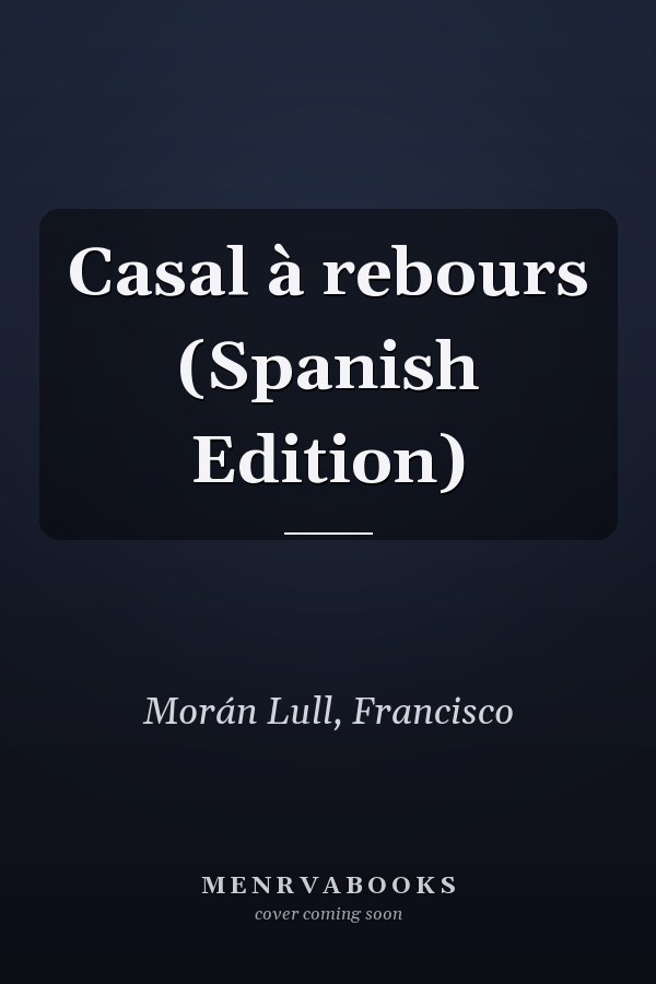 Casal à rebours (Spanish Edition)