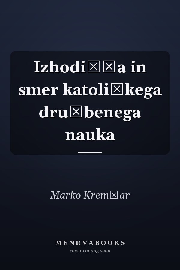 Izhodišča in smer katoliškega družbenega nauka