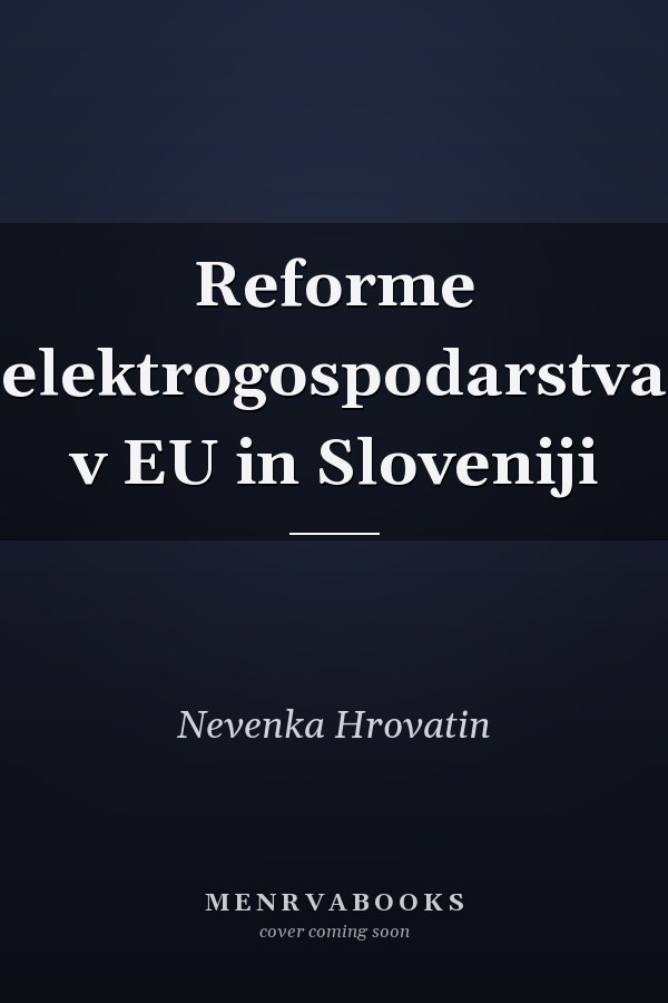 Reforme elektrogospodarstva v EU in Sloveniji