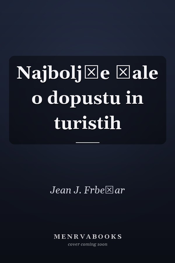 Najboljše šale o dopustu in turistih