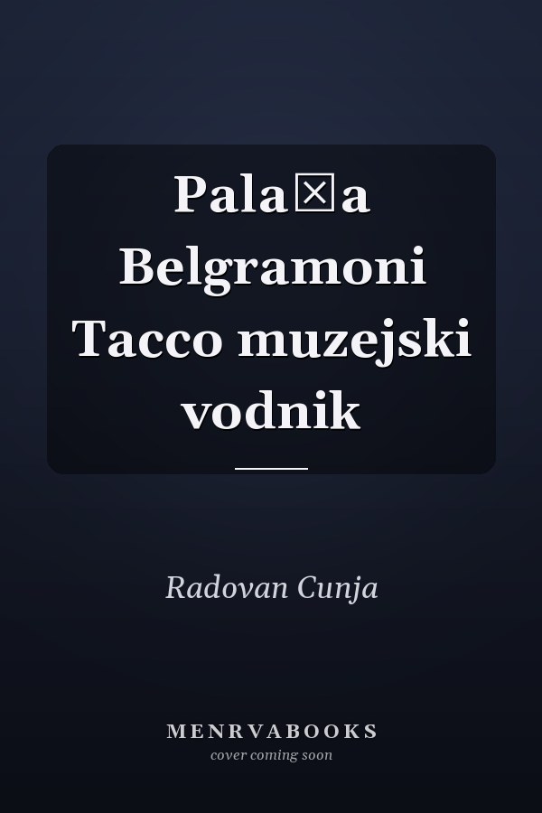Palača Belgramoni Tacco muzejski vodnik