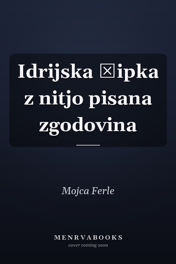 Idrijska čipka z nitjo pisana zgodovina