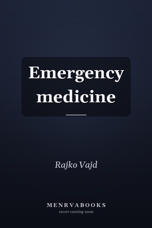 Emergency medicine