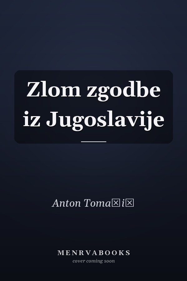 Zlom zgodbe iz Jugoslavije