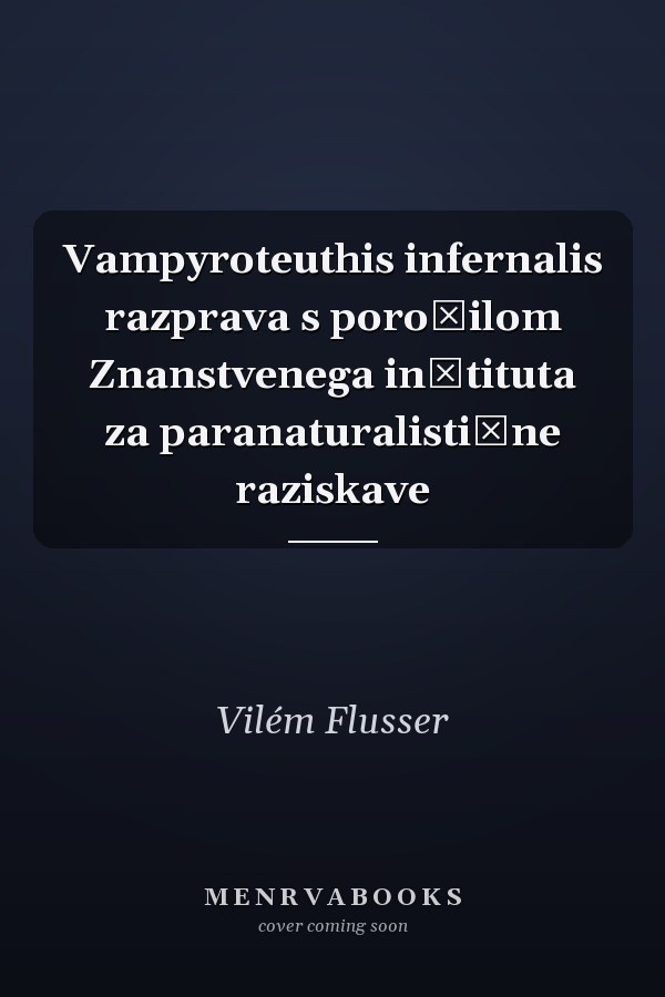 Vampyroteuthis infernalis razprava s poročilom Znanstvenega inštituta za paranaturalistične raziskave