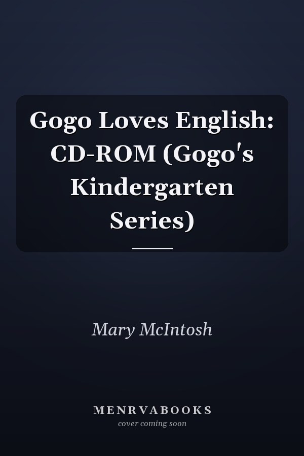 Gogo Loves English: CD-ROM (Gogo's Kindergarten Series)