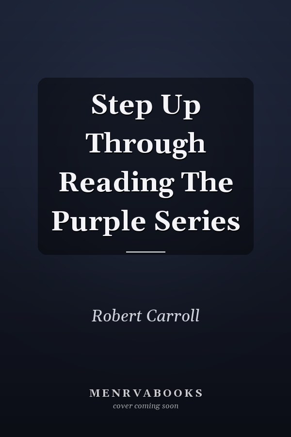 Step Up Through Reading The Purple Series