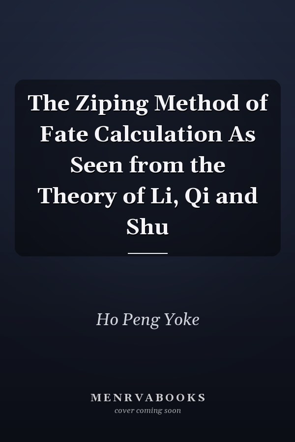 The Ziping Method of Fate Calculation As Seen from the Theory of Li, Qi and Shu