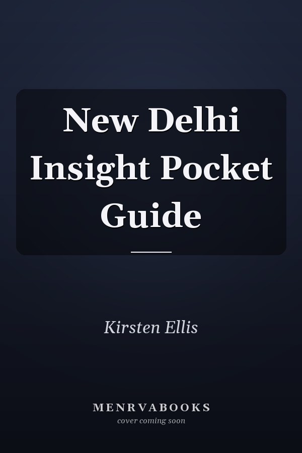 New Delhi Insight Pocket Guide