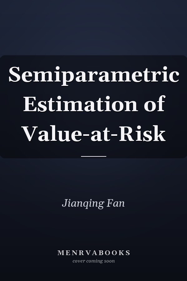 Semiparametric Estimation of Value-at-Risk