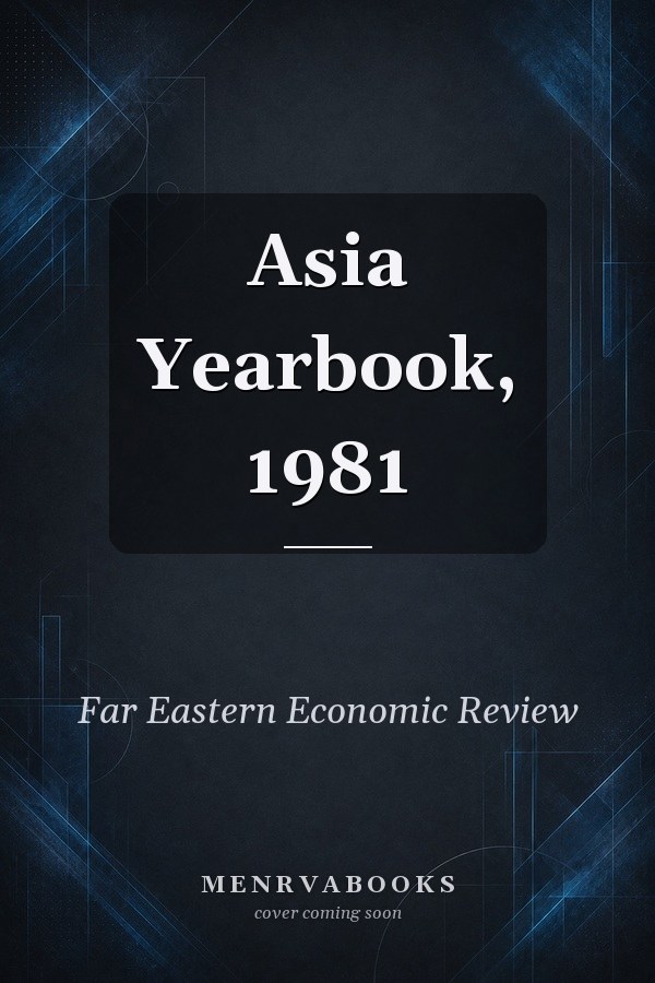 Asia Yearbook, 1981