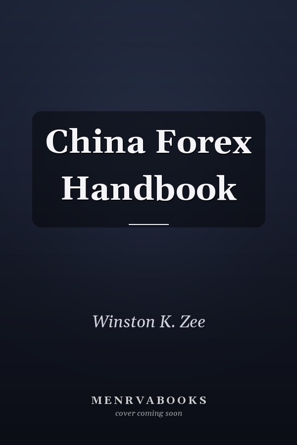 China Forex Handbook