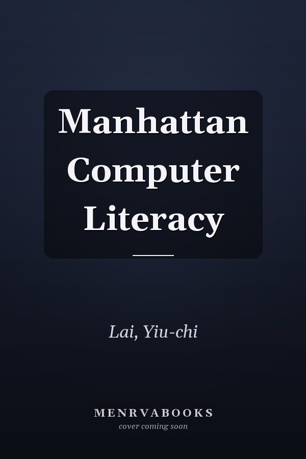 Manhattan Computer Literacy