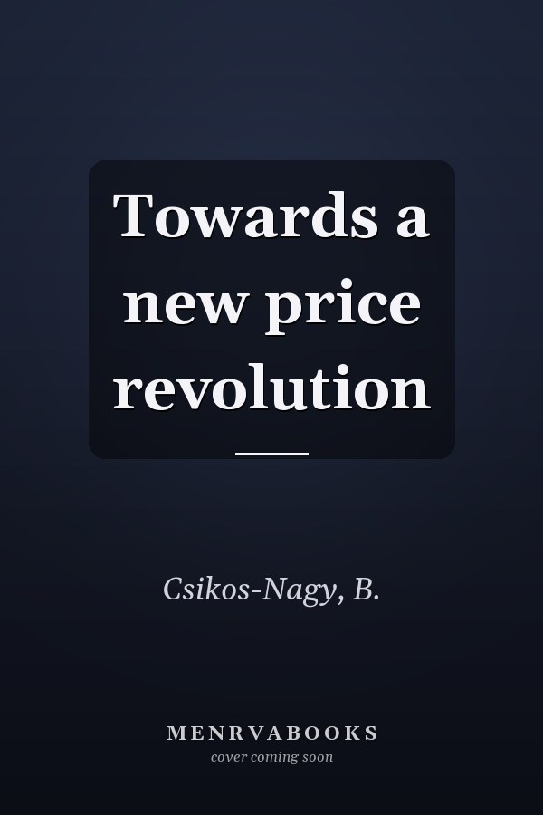 Towards a new price revolution