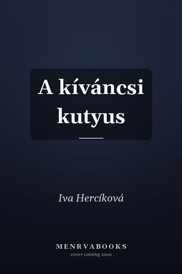 A kíváncsi kutyus