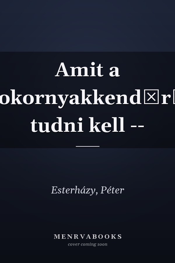 Amit a csokornyakkendőről tudni kell --