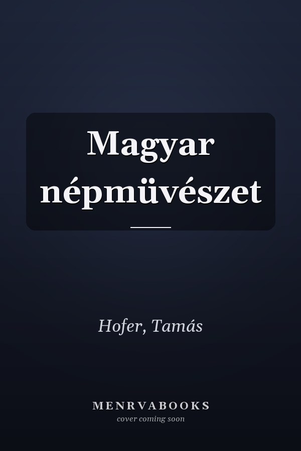 Magyar népmüvészet