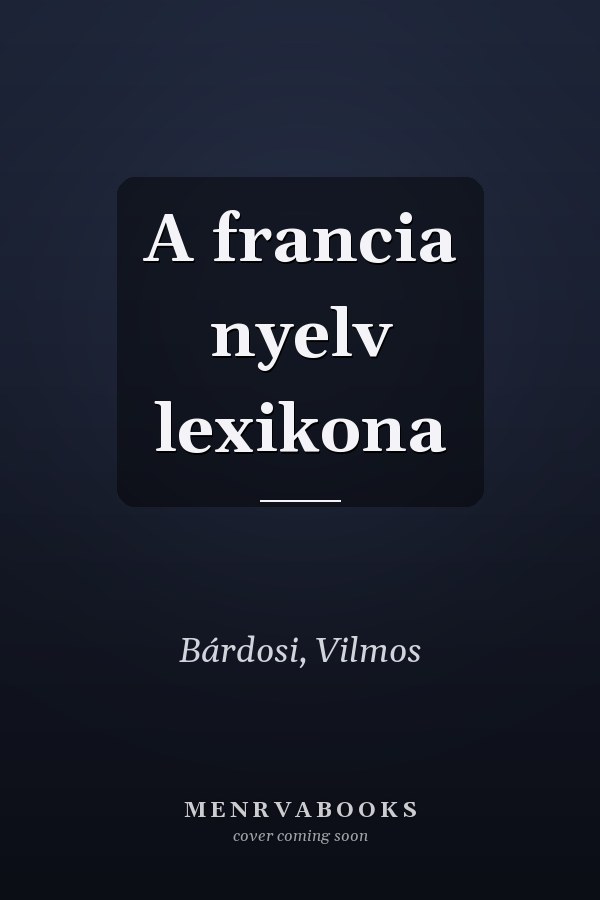 A francia nyelv lexikona