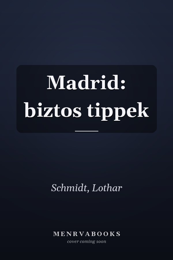 Madrid: biztos tippek