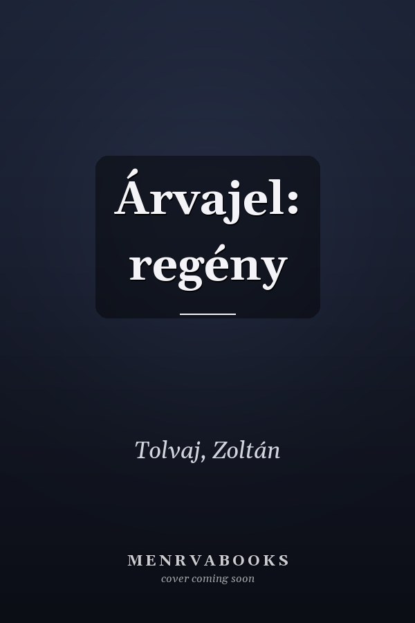 Árvajel: regény