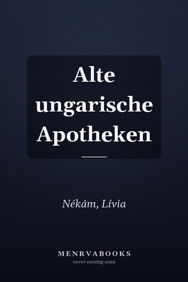 Alte ungarische Apotheken