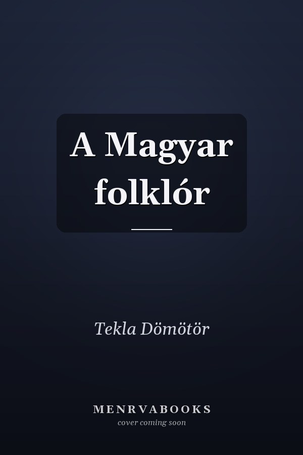 A Magyar folklór