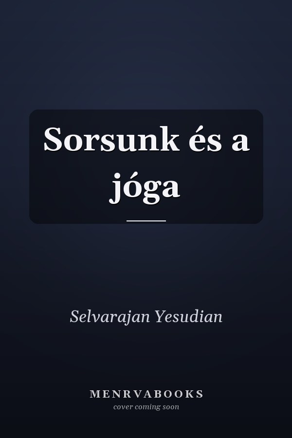 Sorsunk és a jóga