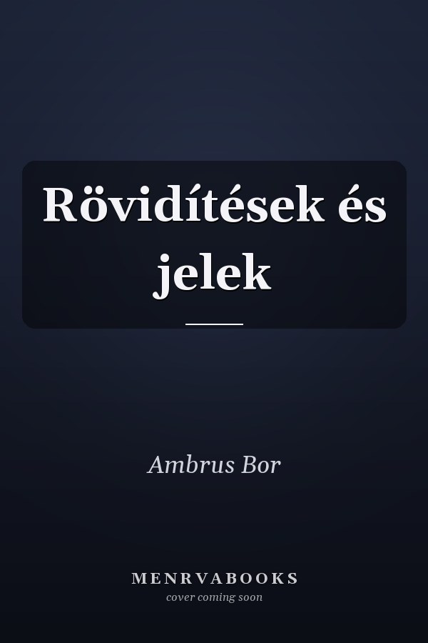 Rövidítések és jelek