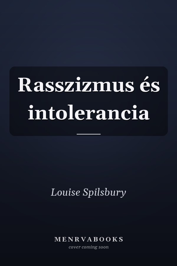 Rasszizmus és intolerancia