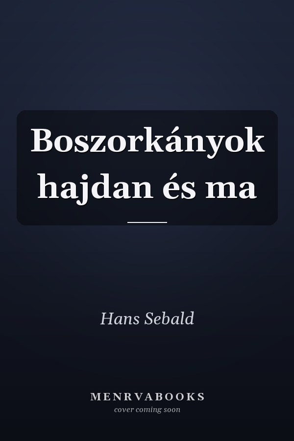 Boszorkányok hajdan és ma