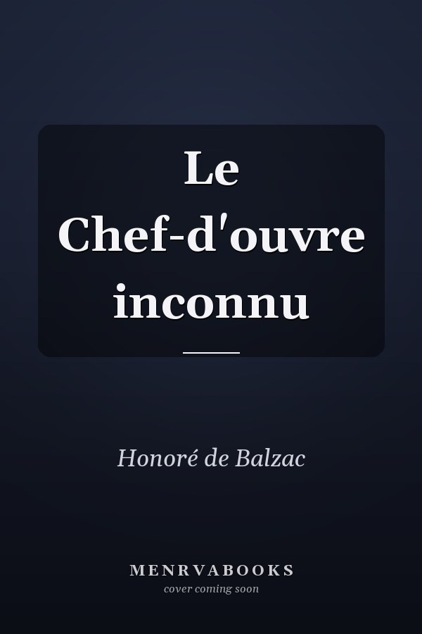 Le Chef-d'ouvre inconnu