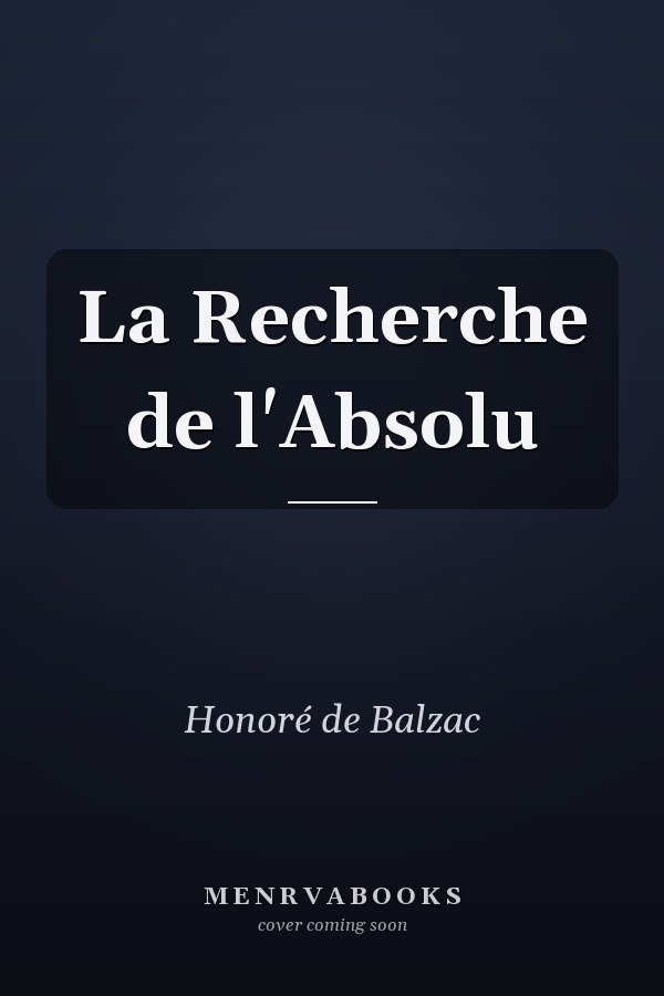 La Recherche de l'Absolu