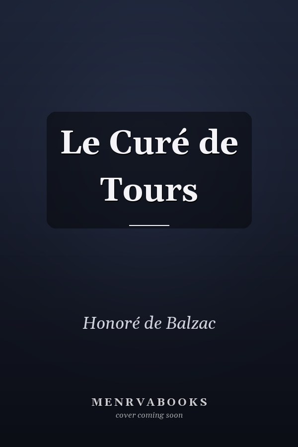Le Curé de Tours