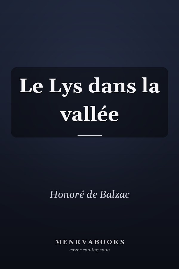 Le Lys dans la vallée