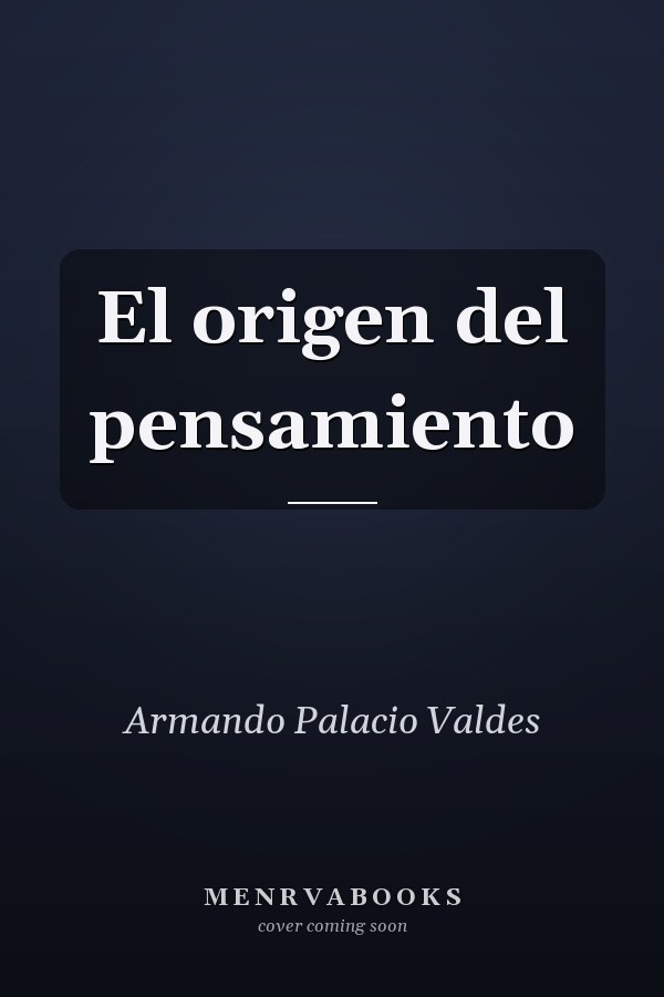 El origen del pensamiento