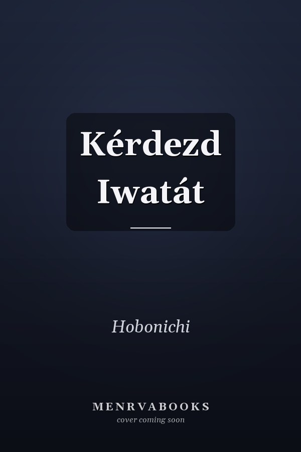 Kérdezd Iwatát