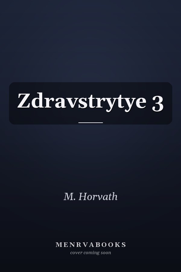 Zdravstrytye 3