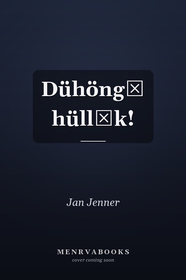 Dühöngő hüllők!