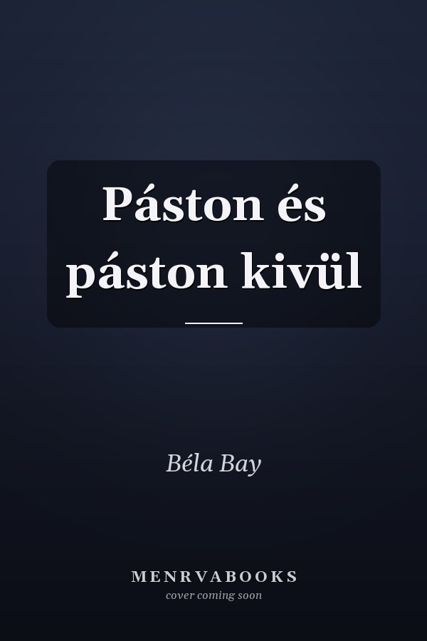 Páston és páston kivül