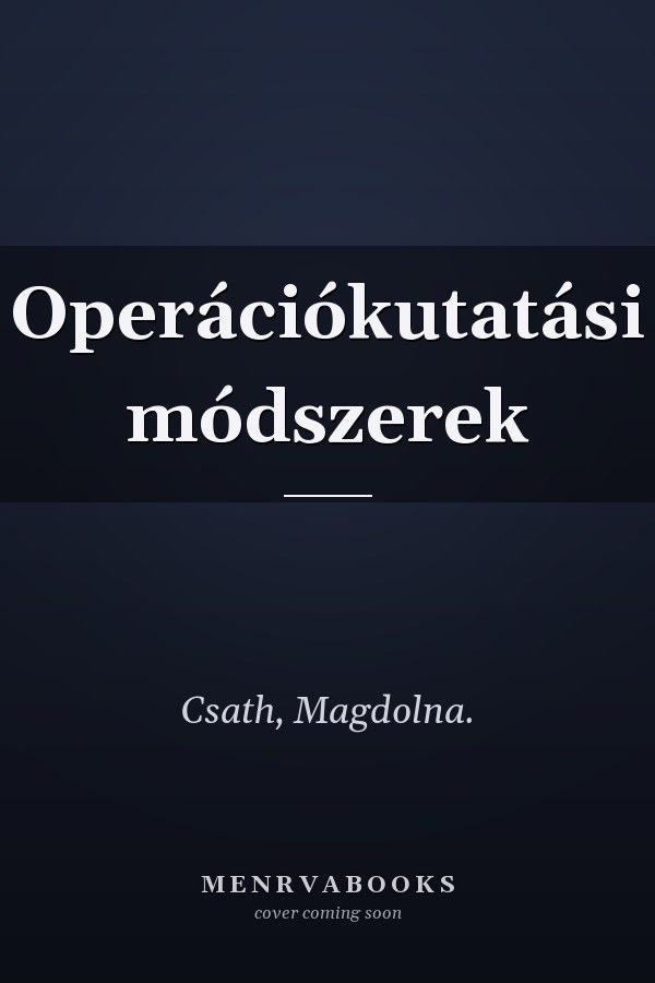 Operációkutatási módszerek