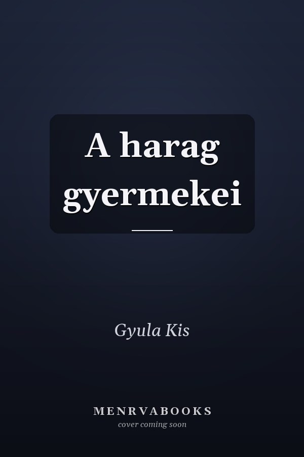 A harag gyermekei