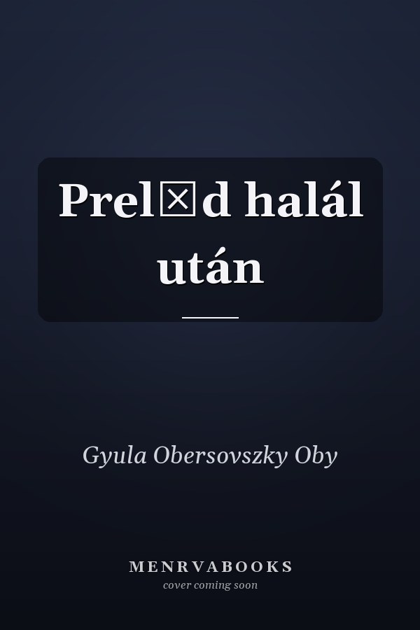 Prelűd halál után