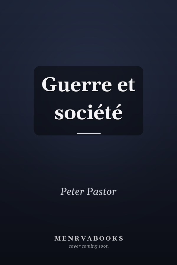Guerre et société