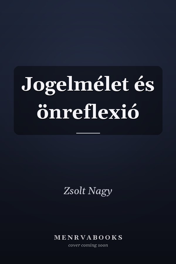 Jogelmélet és önreflexió